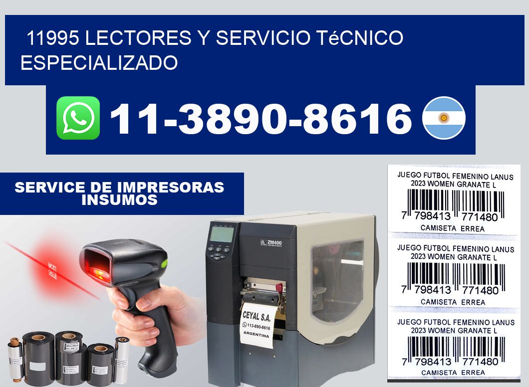 11995 Lectores y Servicio Técnico Especializado