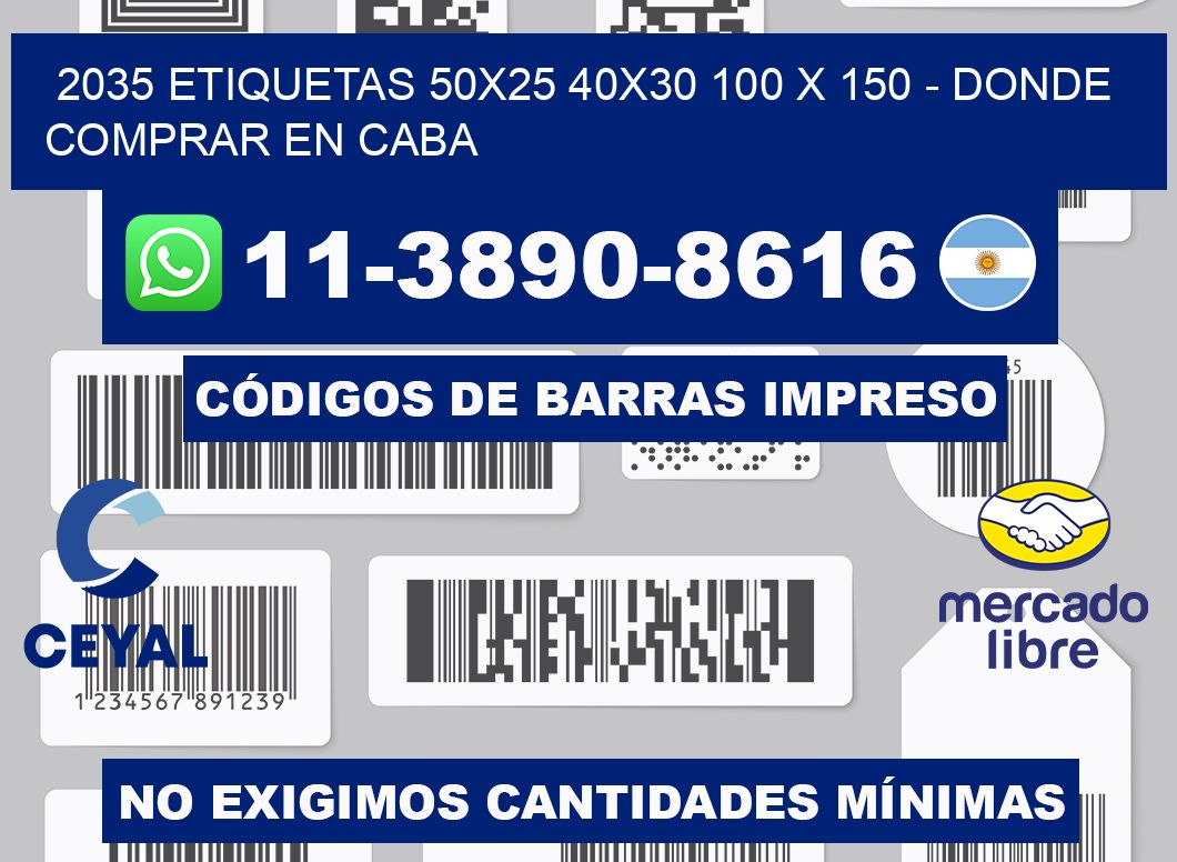 2035 etiquetas 50x25 40x30 100 x 150 - Donde Comprar en Caba