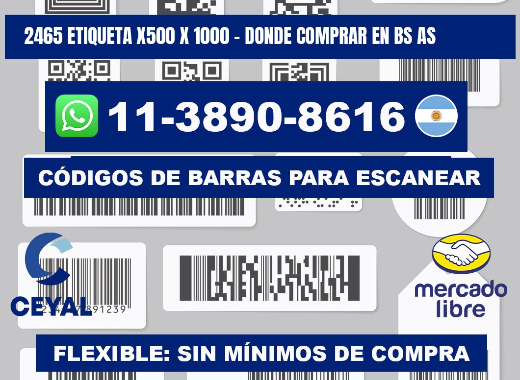 2465 etiqueta x500 x 1000 - Donde Comprar en bs as