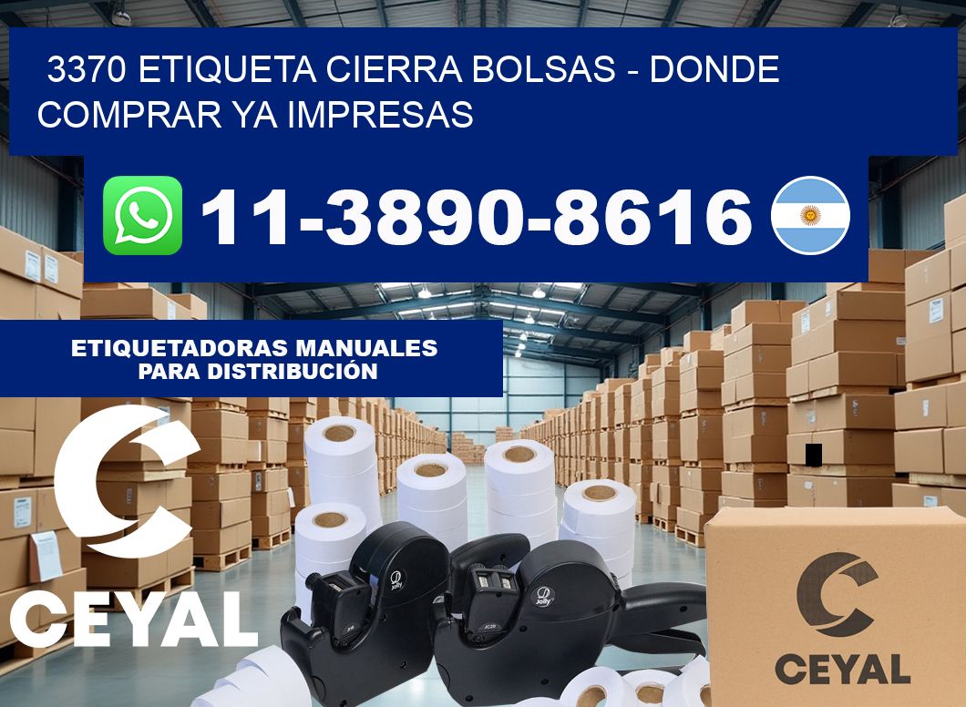 3370 etiqueta Cierra Bolsas – Donde Comprar ya impresas