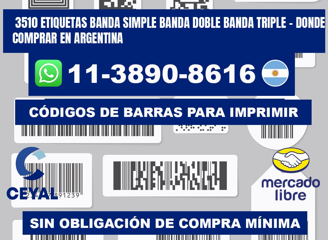 3510 etiquetas banda simple banda doble banda triple - Donde Comprar en Argentina