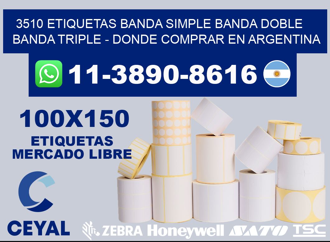 3510 etiquetas banda simple banda doble banda triple - Donde Comprar en Argentina