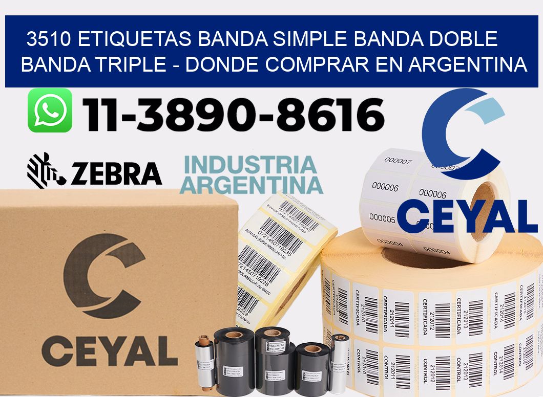 3510 etiquetas banda simple banda doble banda triple - Donde Comprar en Argentina