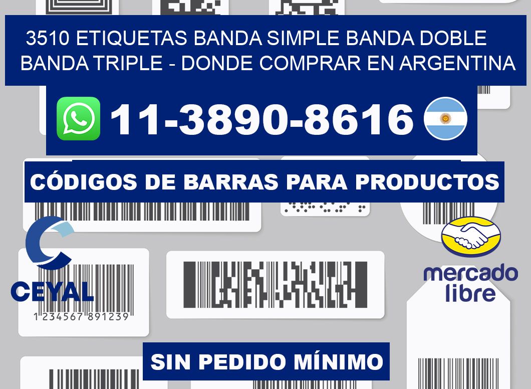3510 etiquetas banda simple banda doble banda triple - Donde Comprar en Argentina