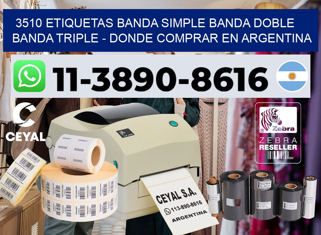 3510 etiquetas banda simple banda doble banda triple - Donde Comprar en Argentina