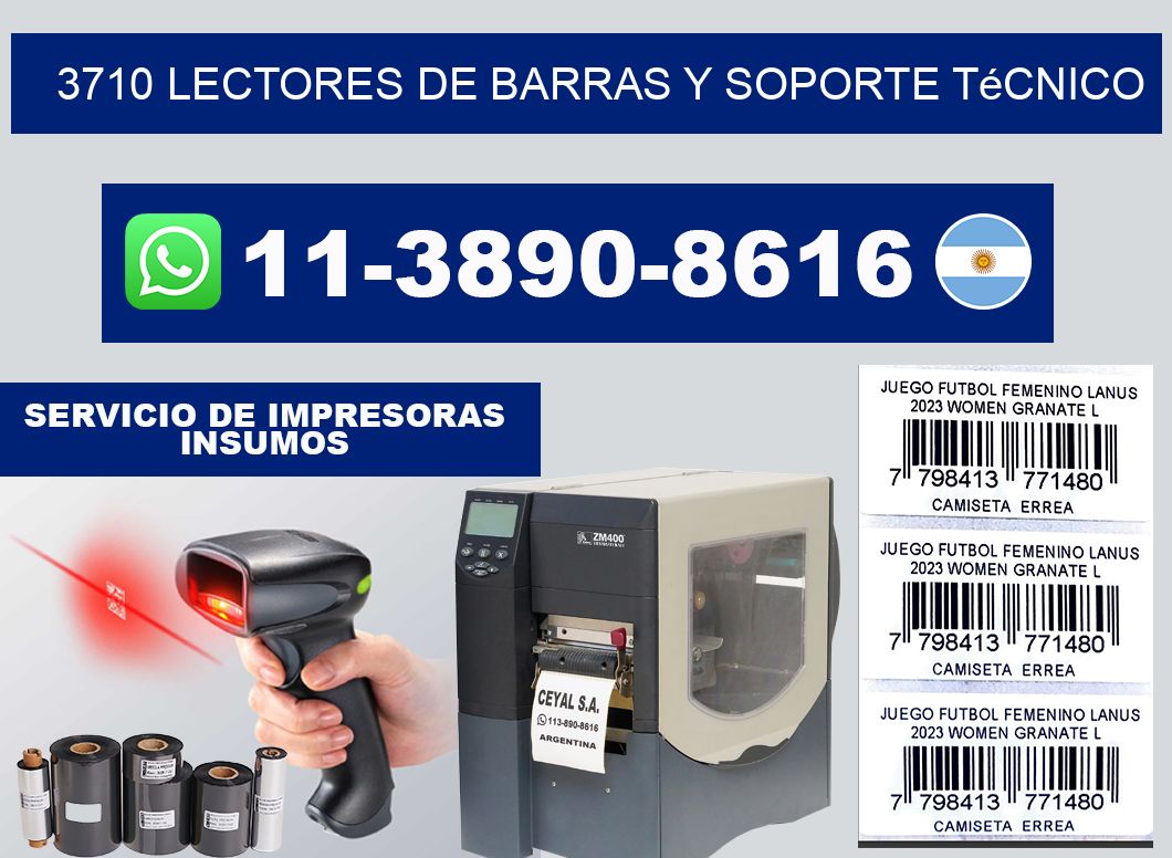 3710 Lectores de barras y Soporte Técnico