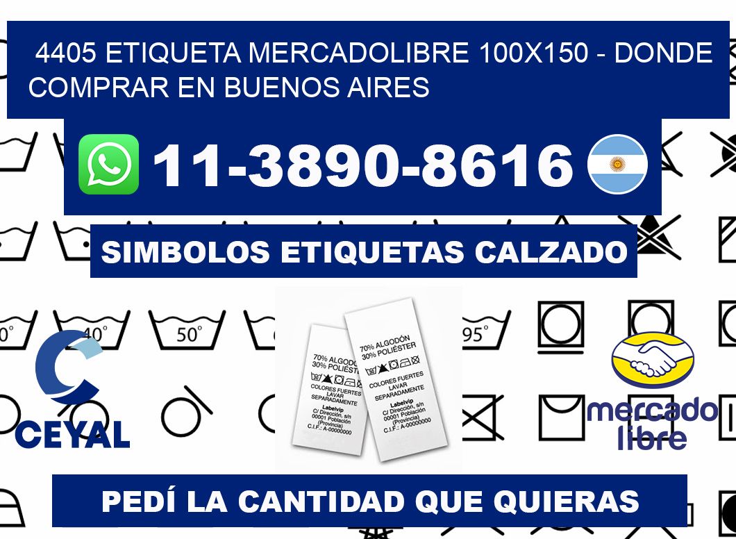 4405 etiqueta MercadoLibre 100x150 - Donde Comprar en Buenos Aires