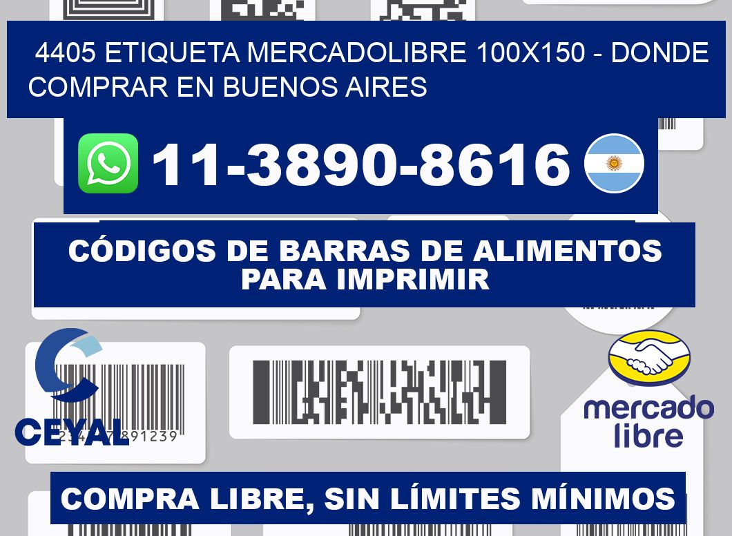 4405 etiqueta MercadoLibre 100x150 - Donde Comprar en Buenos Aires