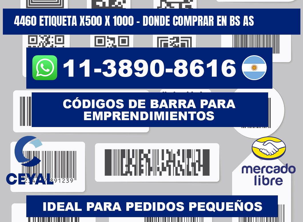 4460 etiqueta x500 x 1000 - Donde Comprar en bs as