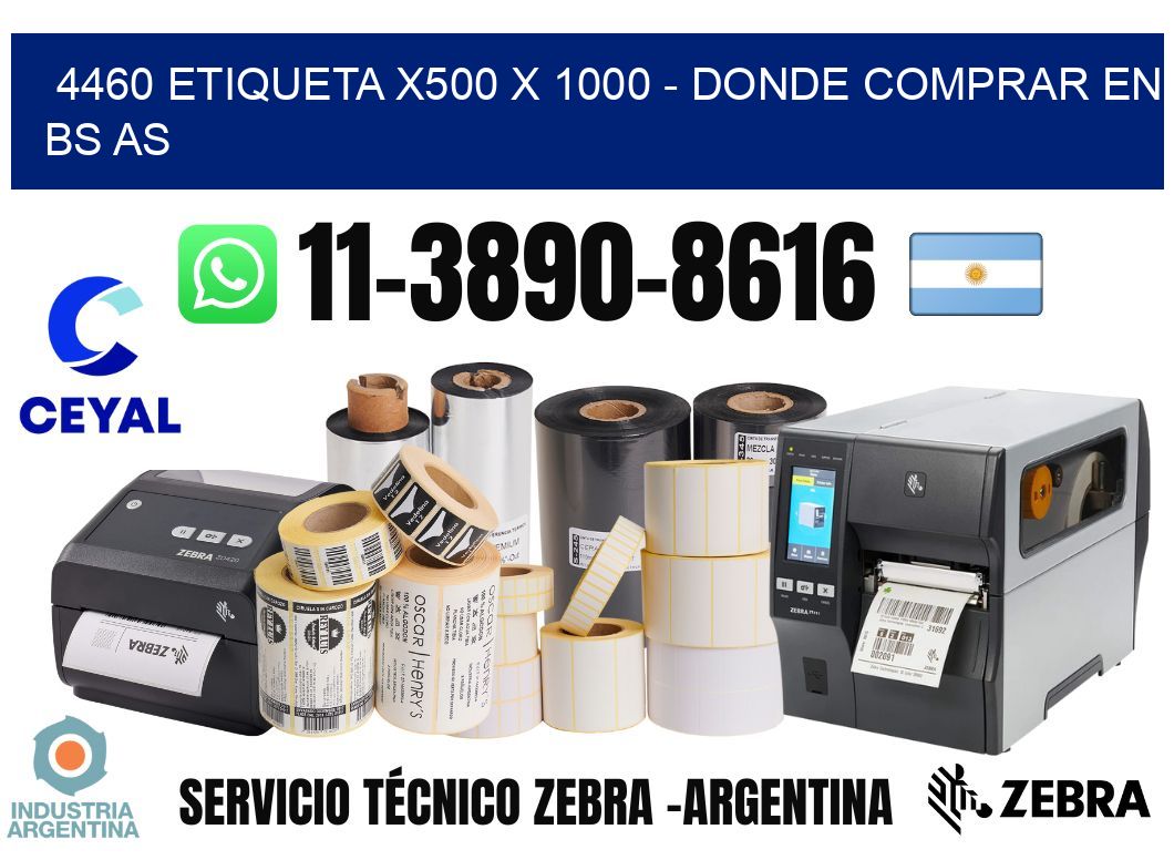 4460 etiqueta x500 x 1000 - Donde Comprar en bs as