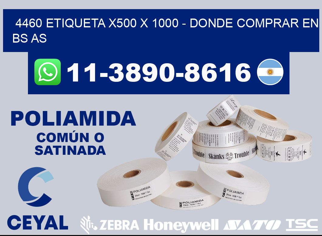 4460 etiqueta x500 x 1000 - Donde Comprar en bs as