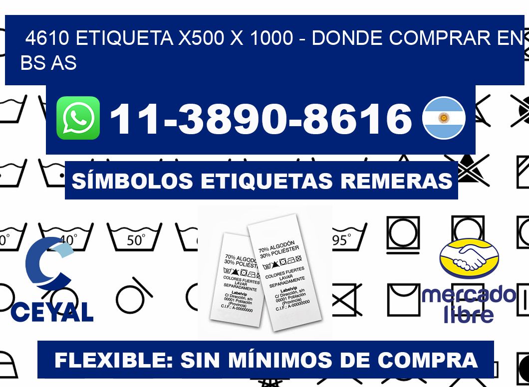 4610 etiqueta x500 x 1000 - Donde Comprar en bs as