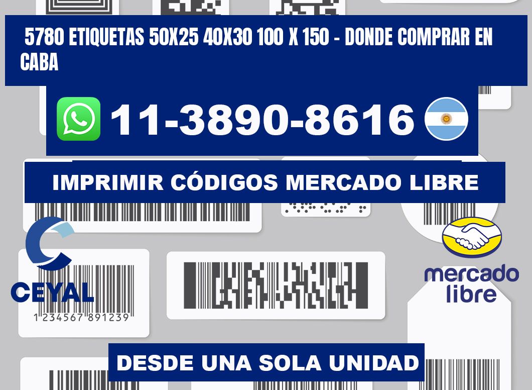 5780 etiquetas 50x25 40x30 100 x 150 - Donde Comprar en Caba
