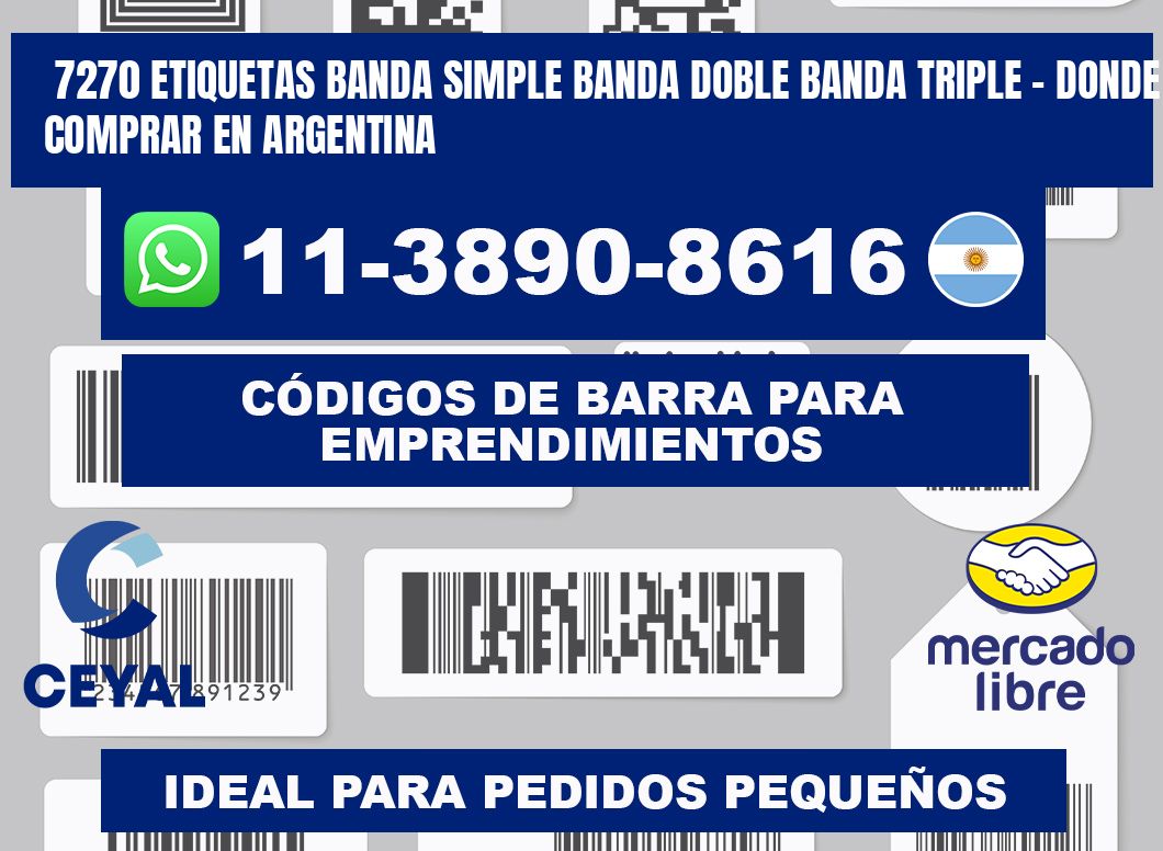 7270 etiquetas banda simple banda doble banda triple - Donde Comprar en Argentina