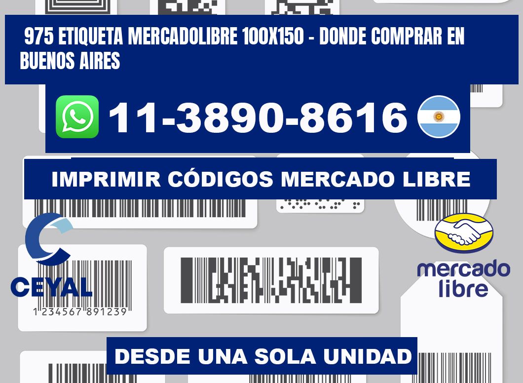 975 etiqueta MercadoLibre 100x150 - Donde Comprar en Buenos Aires