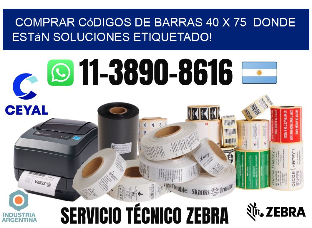Comprar códigos de barras 40 x 75  donde están soluciones etiquetado!