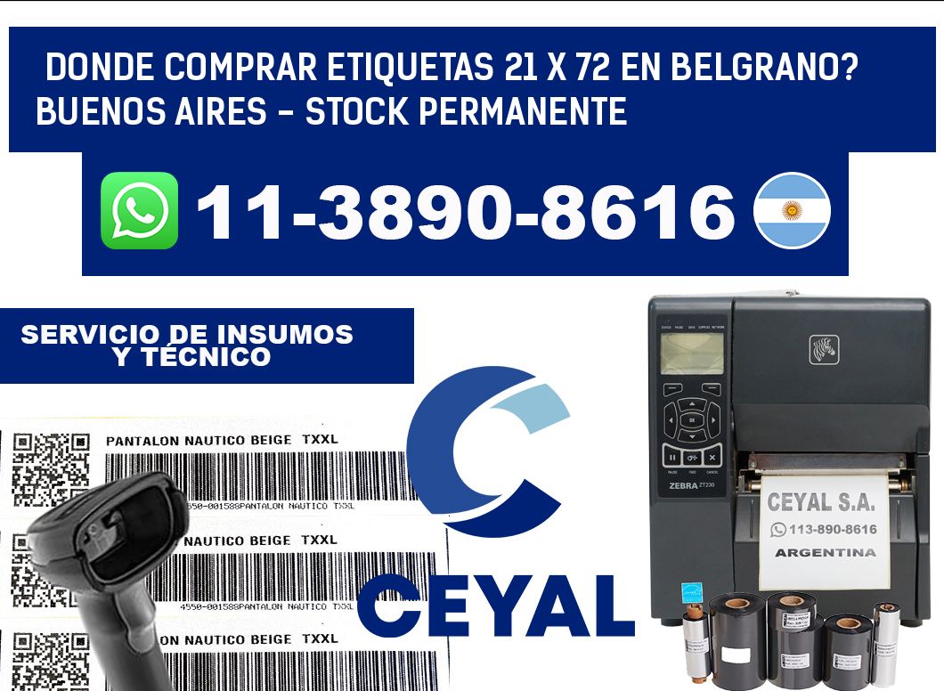 Donde Comprar etiquetas 21 x 72 en BELGRANO? Buenos Aires - Stock permanente