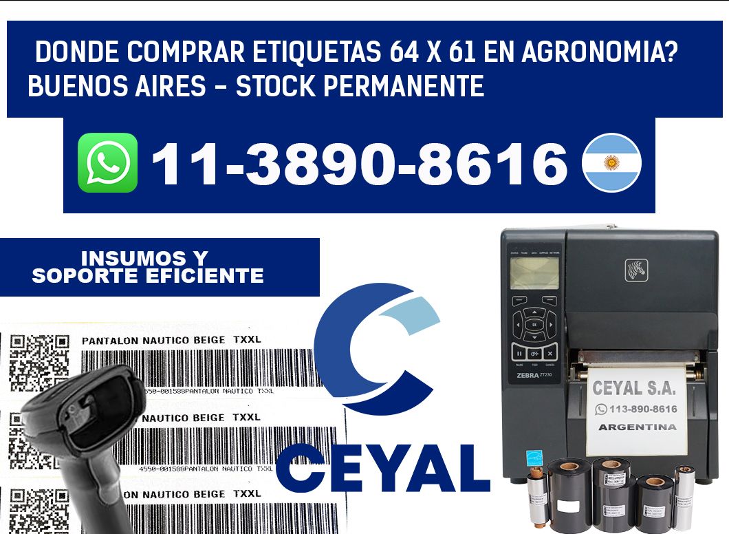 Donde Comprar etiquetas 64 x 61 en AGRONOMIA? Buenos Aires - Stock permanente