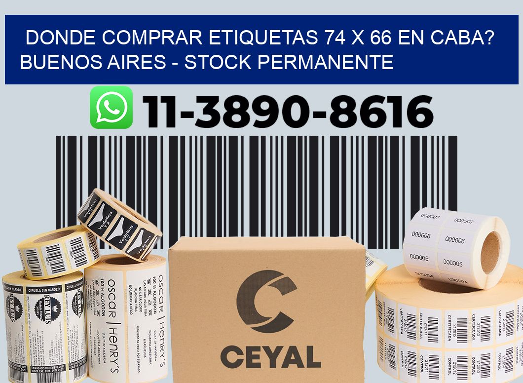 Donde Comprar etiquetas 74 x 66 en CABA? Buenos Aires - Stock permanente