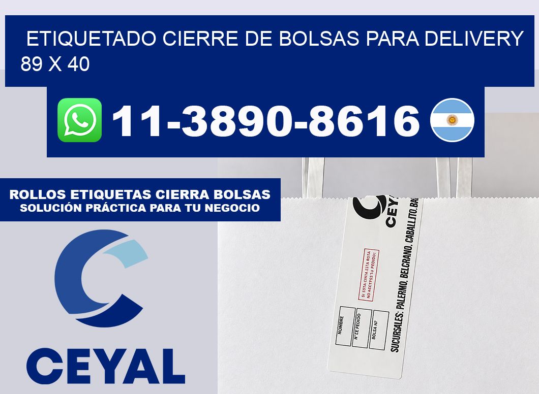 ETIQUETADO CIERRE DE BOLSAS PARA DELIVERY 89 x 40