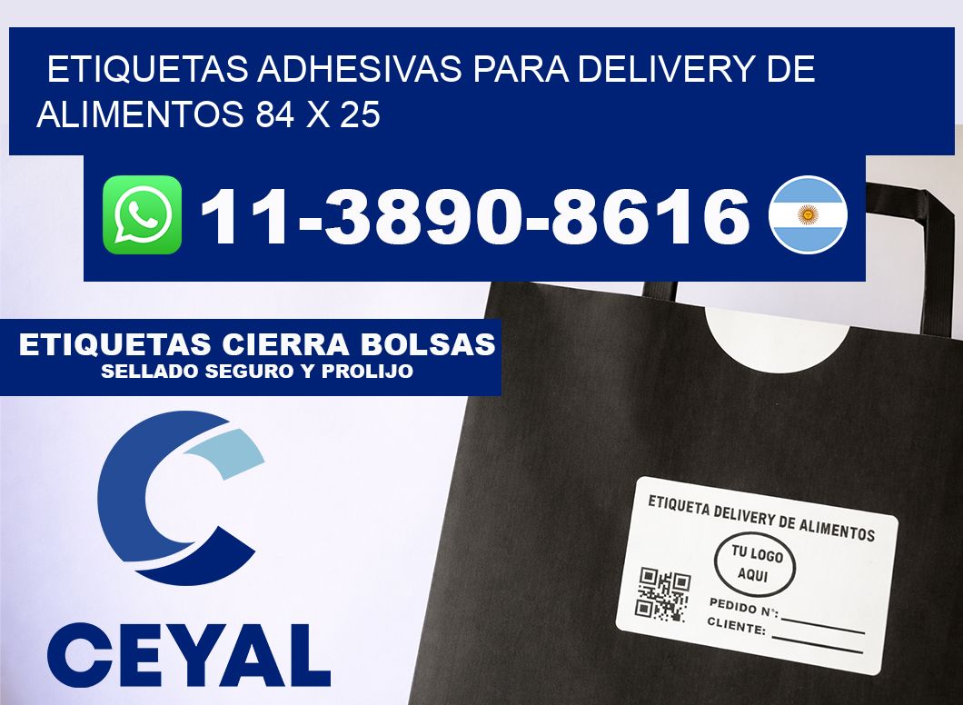 ETIQUETAS ADHESIVAS PARA DELIVERY DE ALIMENTOS 84 x 25