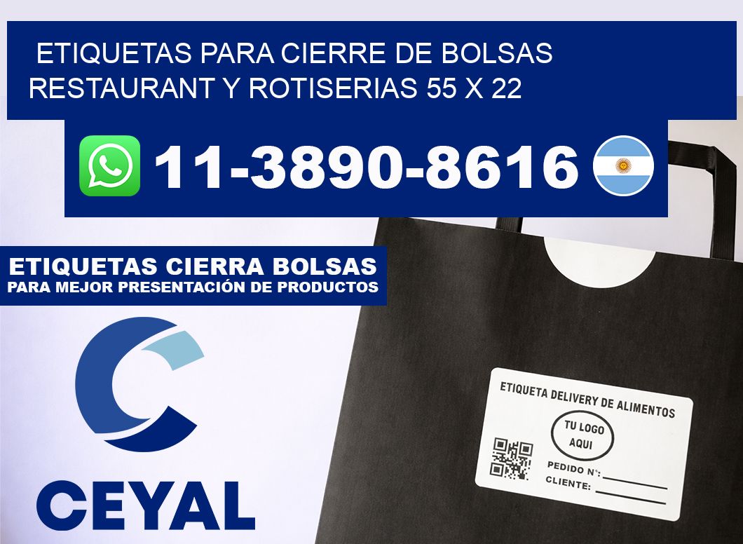 ETIQUETAS PARA CIERRE DE BOLSAS RESTAURANT Y ROTISERIAS 55 x 22