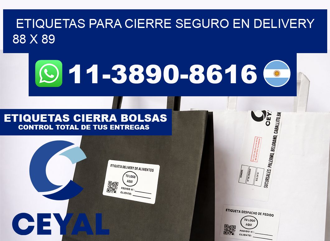 ETIQUETAS PARA CIERRE SEGURO EN DELIVERY 88 x 89