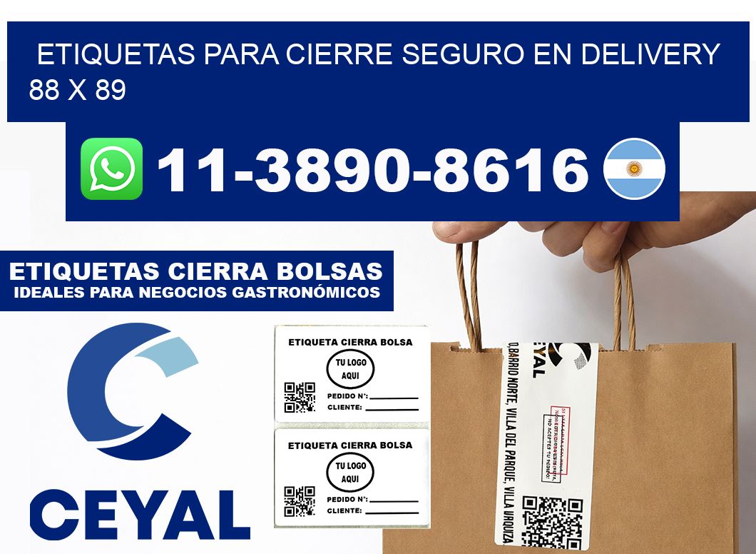 ETIQUETAS PARA CIERRE SEGURO EN DELIVERY 88 x 89