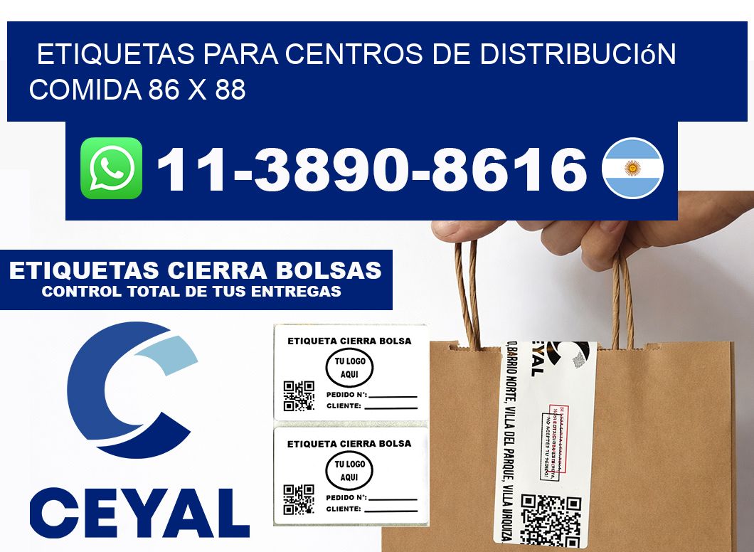Etiquetas para centros de distribución comida 86 x 88