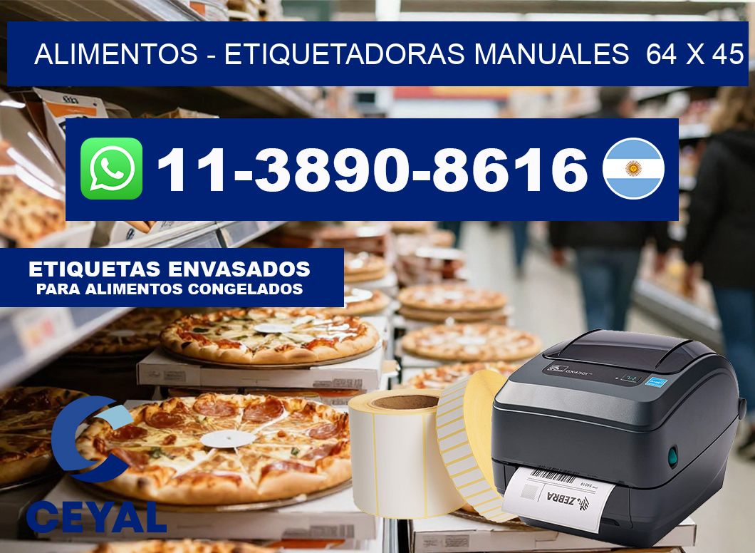 alimentos – Etiquetadoras Manuales  64 x 45