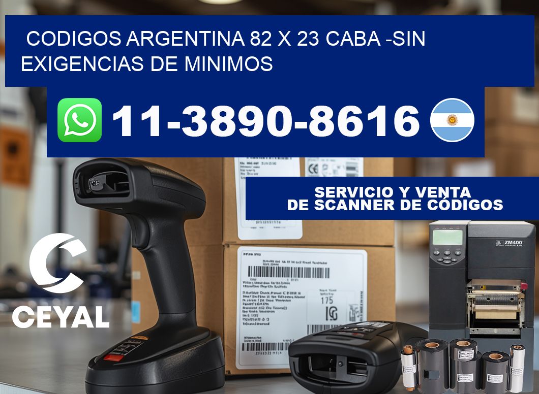 codigos Argentina 82 x 23 CABA -Sin exigencias de minimos