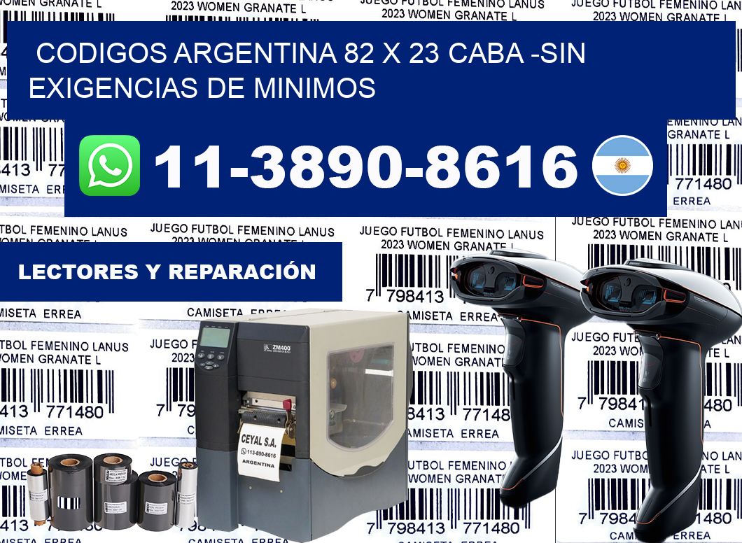codigos Argentina 82 x 23 CABA -Sin exigencias de minimos