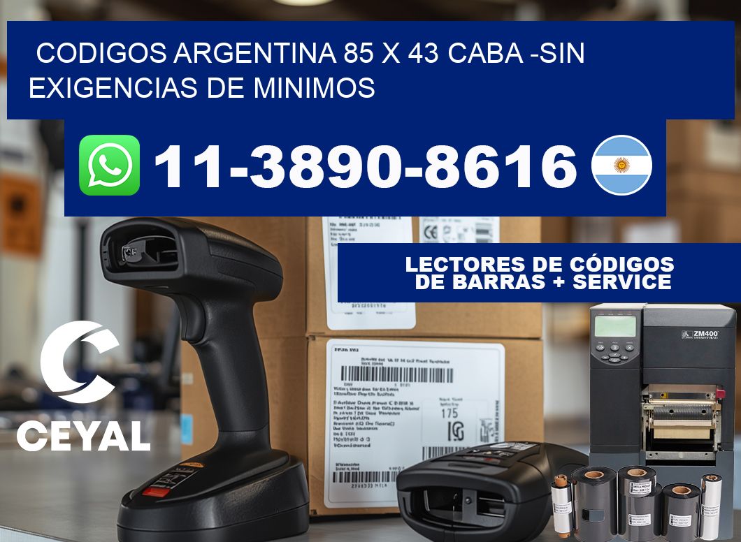 codigos Argentina 85 x 43 CABA -Sin exigencias de minimos