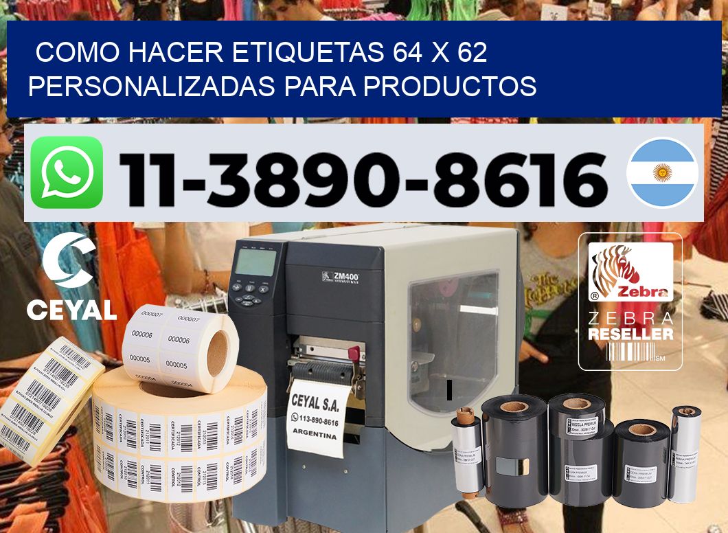 como hacer etiquetas 64 x 62 personalizadas para productos