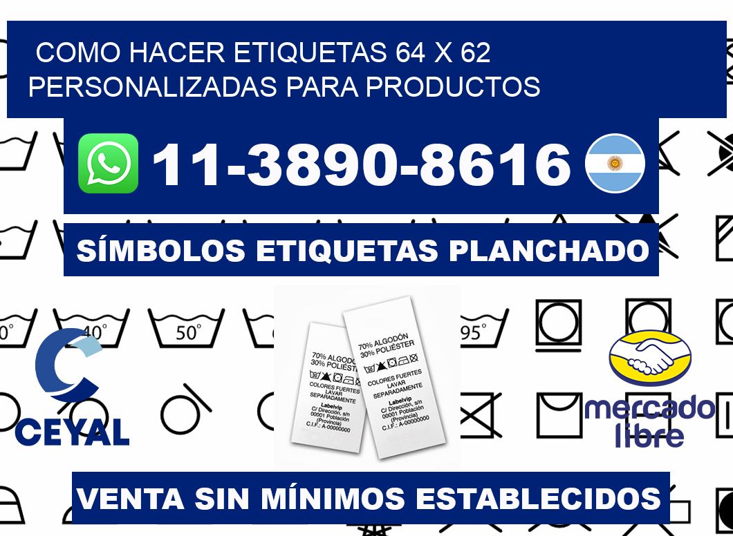 como hacer etiquetas 64 x 62 personalizadas para productos