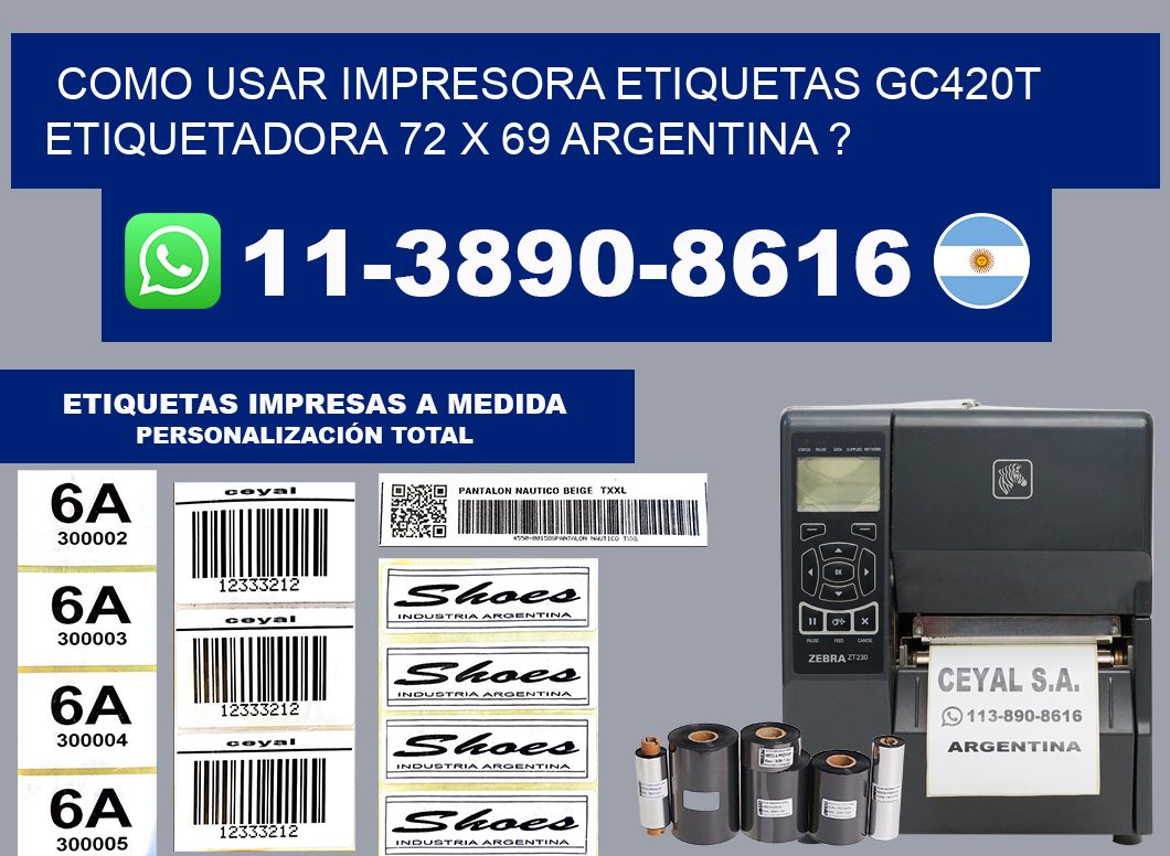 como usar impresora etiquetas gc420t etiquetadora 72 x 69 argentina ?