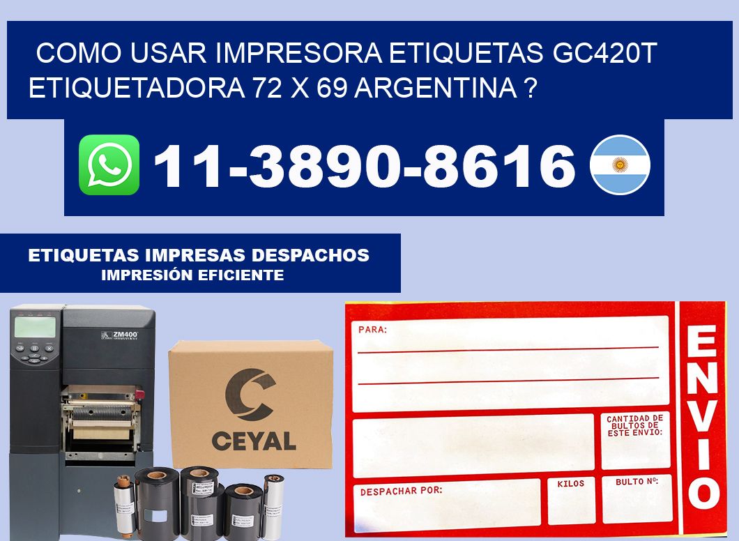 como usar impresora etiquetas gc420t etiquetadora 72 x 69 argentina ?