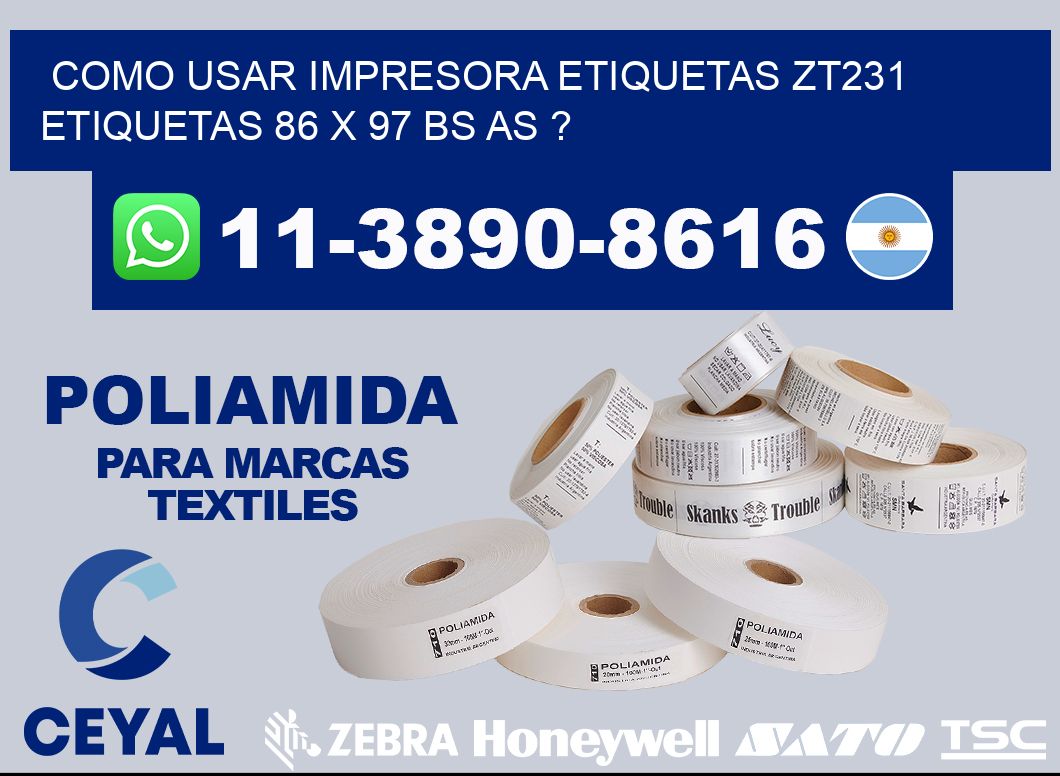 como usar impresora etiquetas zt231 etiquetas 86 x 97 BS AS ?