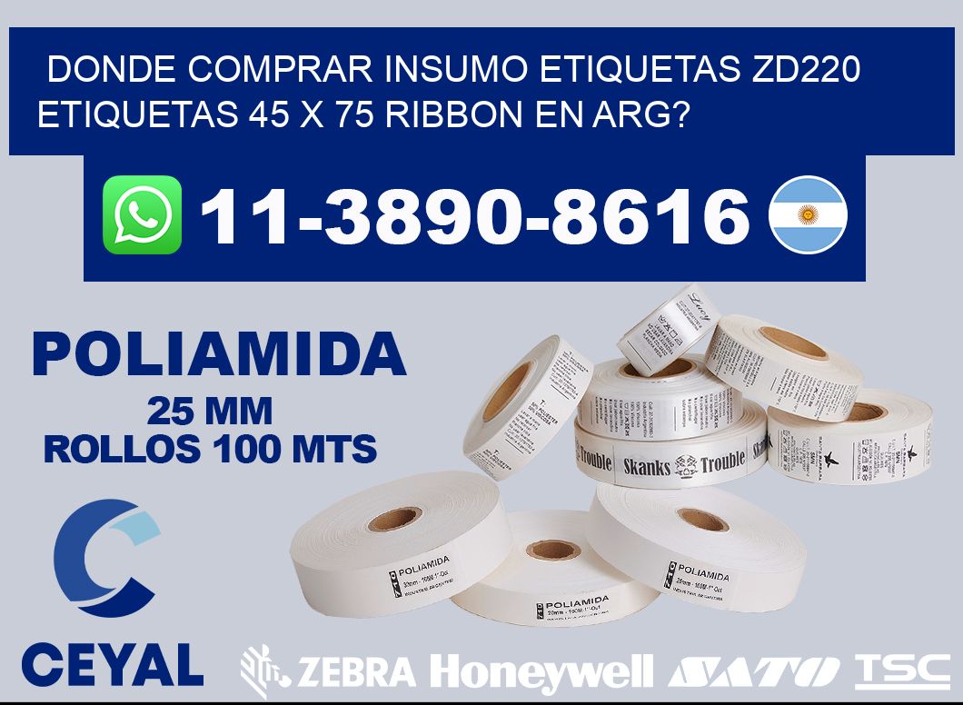 donde comprar insumo etiquetas zd220 etiquetas 45 x 75 ribbon en ARG?