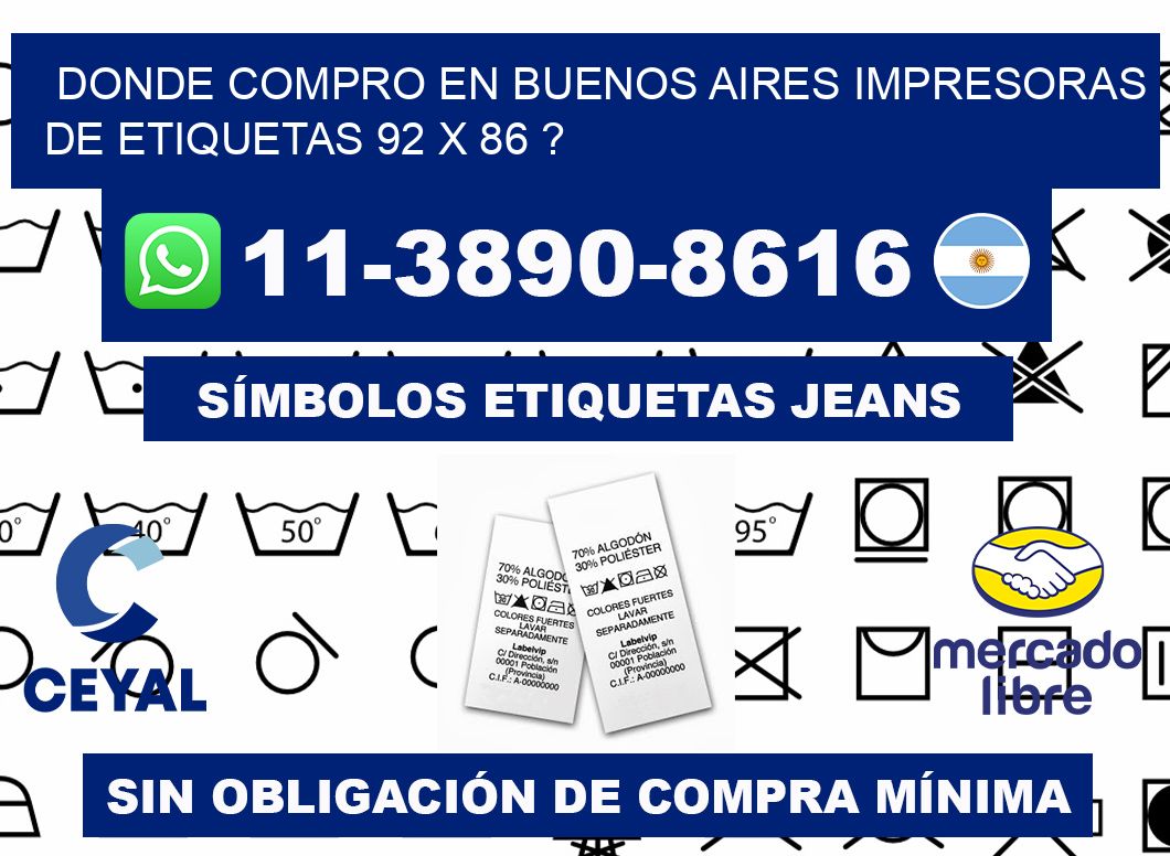 donde compro en buenos aires impresoras de etiquetas 92 x 86 ?