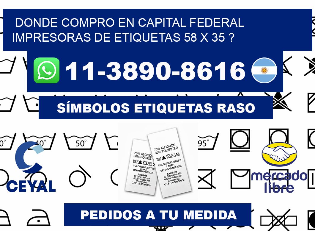 donde compro en capital federal impresoras de etiquetas 58 x 35 ?
