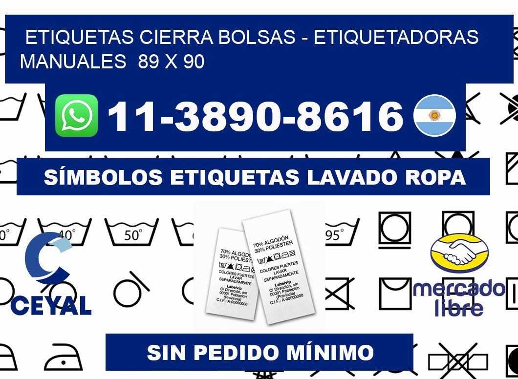 etiquetas cierra bolsas - Etiquetadoras Manuales  89 x 90