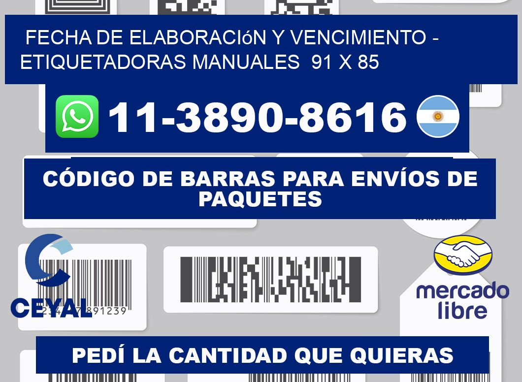 fecha de elaboración y vencimiento - Etiquetadoras Manuales  91 x 85