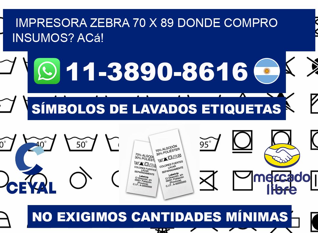 impresora zebra 70 x 89 Donde compro insumos? Acá!