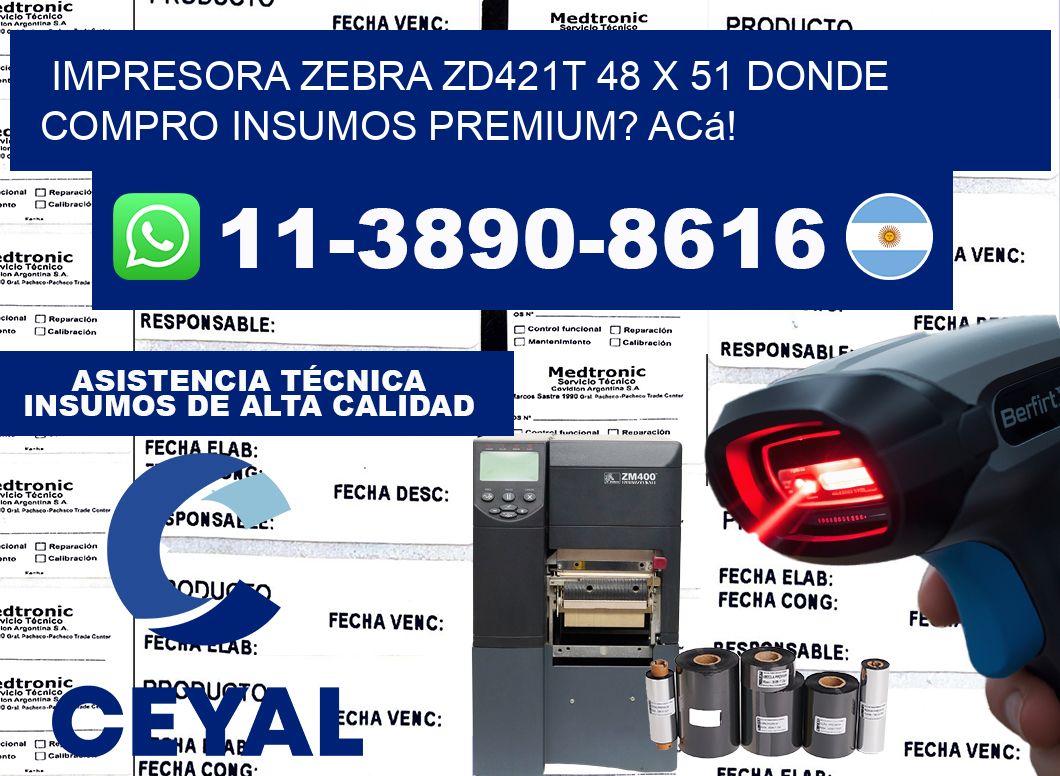 impresora zebra zd421t 48 x 51 Donde compro insumos premium? Acá!