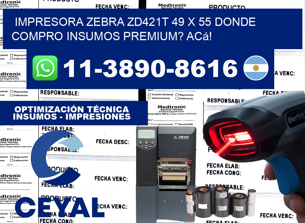 impresora zebra zd421t 49 x 55 Donde compro insumos premium? Acá!