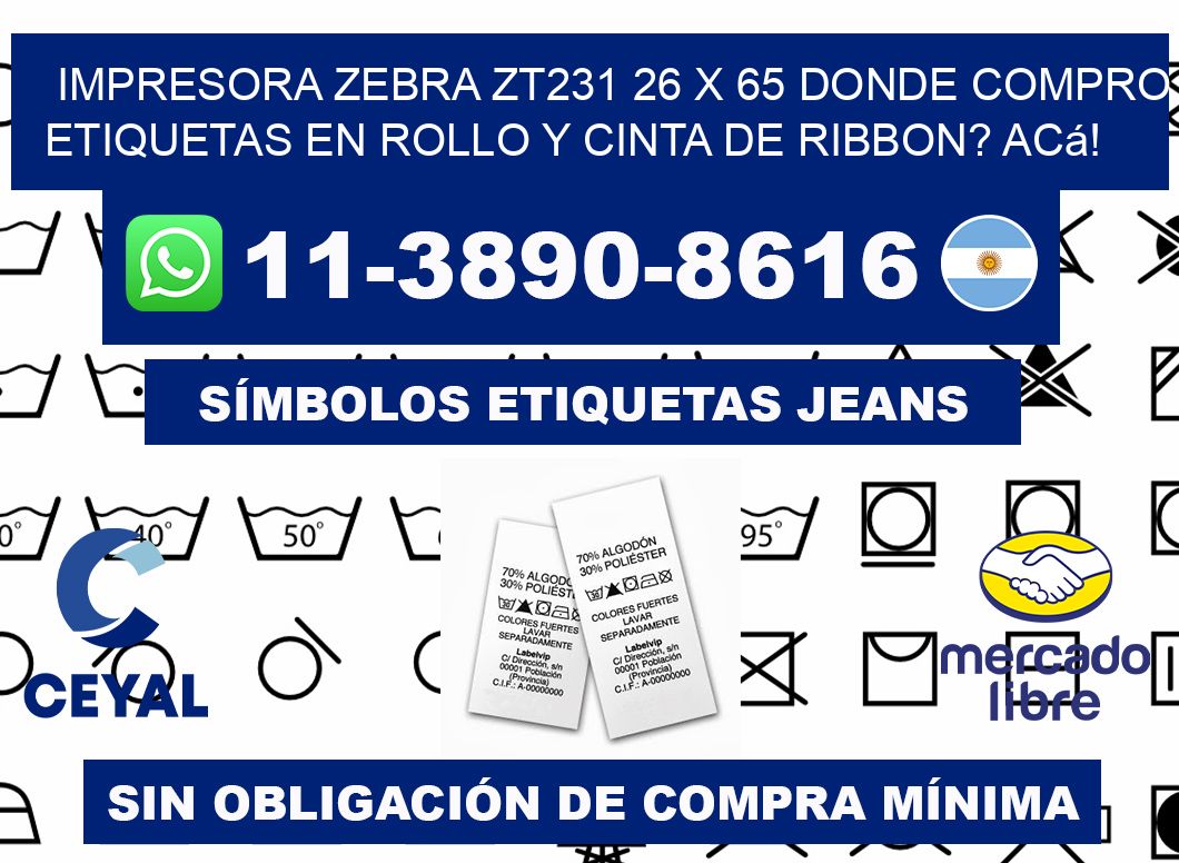 impresora zebra zt231 26 x 65 Donde compro etiquetas en rollo y cinta de ribbon? Acá!