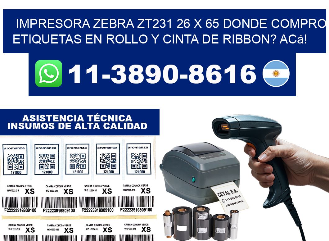 impresora zebra zt231 26 x 65 Donde compro etiquetas en rollo y cinta de ribbon? Acá!