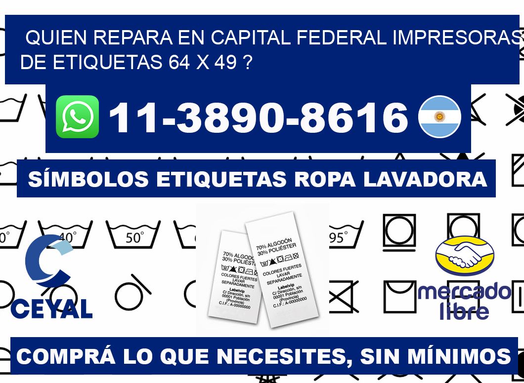 quien repara en capital federal impresoras de etiquetas 64 x 49 ?