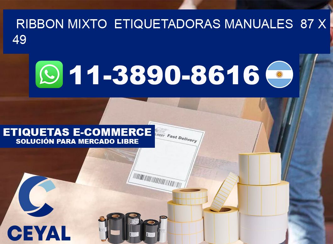 ribbon mixto  Etiquetadoras Manuales  87 x 49